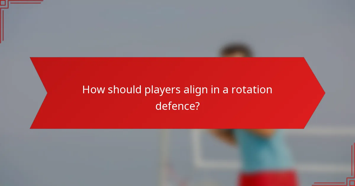 How should players align in a rotation defence?